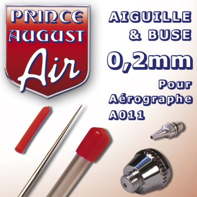 AIGUILLE et BUSE pour AEROGRAPHE A011 PRINCE AUGUST 0.2MM