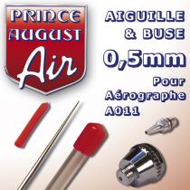 AIGUILLE et BUSE pour AEROGRAPHE A011 PRINCE AUGUST 0.5MM